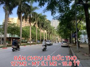BÁN TÒA CHDV LÊ ĐỨC THỌ, NAM TỪ LIÊM – 127M2 - MT 5.1M DT 90 TR/THÁNG GIÁ 18.8 TỶ